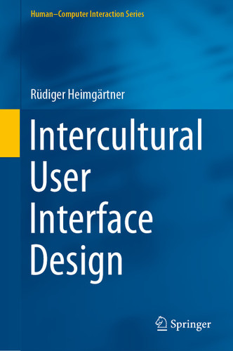Intercultural User Interface Design (Human–Computer Interaction Series) book cover by Rüdiger Heimgärtner