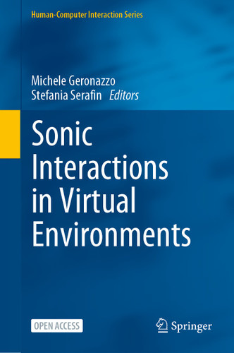 Sonic Interactions in Virtual Environments (Human–Computer Interaction Series) book cover by 