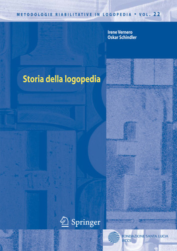 Storia della logopedia (Metodologie Riabilitative in Logopedia #22) book cover by 