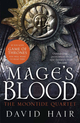 Mage's Blood: The Moontide Quartet Book 1 (The Moontide Quartet) book cover by David Hair