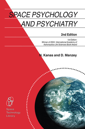 Space Psychology and Psychiatry (Space Technology Library #22) book cover by Nick Kanas, Dietrich Manzey