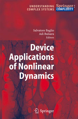 Device Applications of Nonlinear Dynamics (Understanding Complex Systems) book cover by 