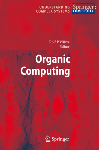 Organic Computing (Understanding Complex Systems) book cover by 