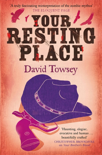 Your Resting Place: The Walkin' Book 3 (The Walkin') book cover by David Towsey
