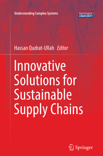 Innovative Solutions for Sustainable Supply Chains (Understanding Complex Systems) book cover by 