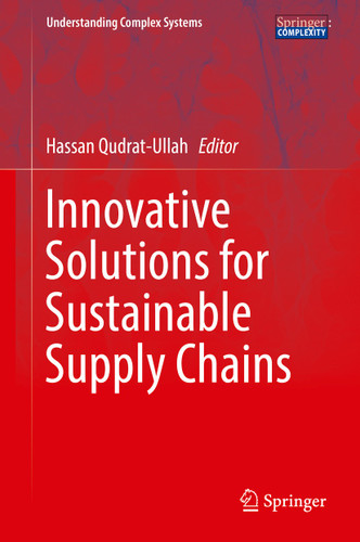 Innovative Solutions for Sustainable Supply Chains (Understanding Complex Systems) book cover by 