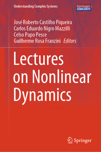 Lectures on Nonlinear Dynamics (Understanding Complex Systems) book cover by 