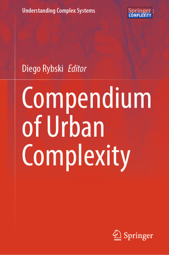 Compendium of Urban Complexity (Understanding Complex Systems) book cover by 