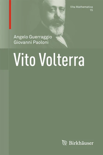 Vito Volterra (Vita Mathematica #15) book cover by Angelo Guerraggio, Giovanni Paoloni