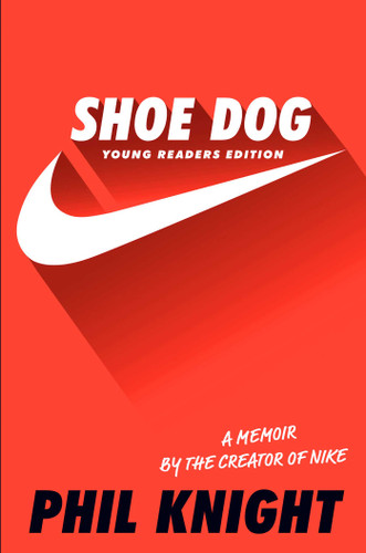 Shoe Dog: Young Readers Edition book cover by Phil Knight