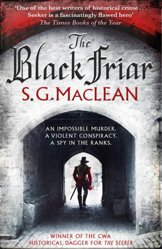 The Black Friar (The Seeker) book cover by S.G. MacLean