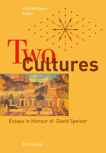 Two Cultures: Essays in Honour of David Speiser book cover by 