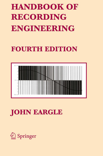 Handbook of Recording Engineering book cover by John Eargle