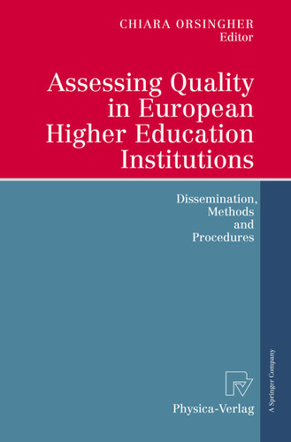 Assessing Quality in European Higher Education Institutions: Dissemination, Methods and Procedures book cover by 