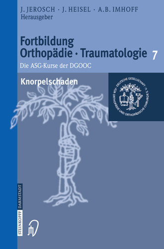 Knorpelschaden (Fortbildung Orthopädie - Traumatologie #7) book cover by 