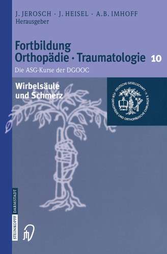 Wirbelsäule und Schmerz (Fortbildung Orthopädie - Traumatologie #10) book cover by 