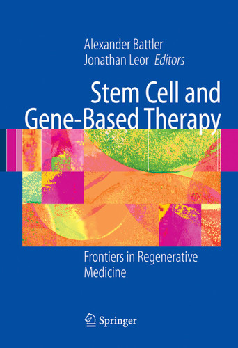 Stem Cell and Gene-Based Therapy: Frontiers in Regenerative Medicine book cover by 