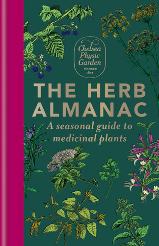 The Herb Almanac: A seasonal guide to medicinal plants book cover by Chelsea Physic Garden