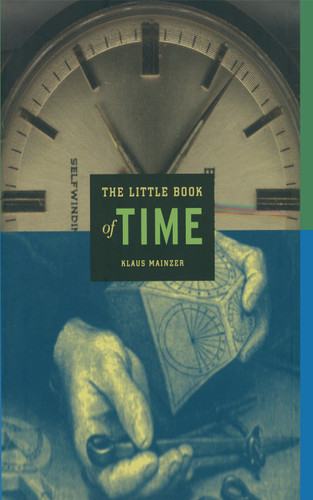 The Little Book of Time (Little Book Series) book cover by Klaus Mainzer