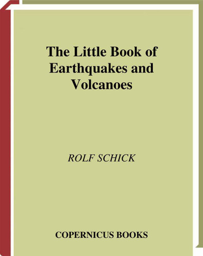 The Little Book of Earthquakes and Volcanoes (Little Book Series) book cover by Rolf Schick