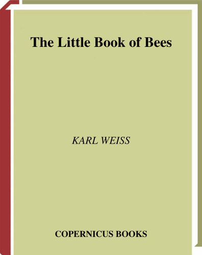 The Little Book of bees (Little Book Series) book cover by Karl Weiss