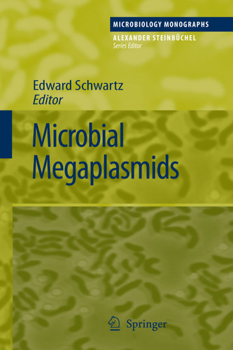 Microbial Megaplasmids (Microbiology Monographs #11) book cover by 