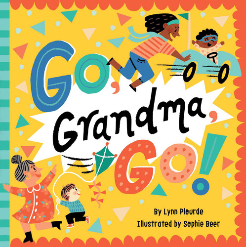 Go, Grandma, Go! book cover by Lynn Plourde