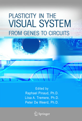 Plasticity in the Visual System: From Genes to Circuits book cover by 