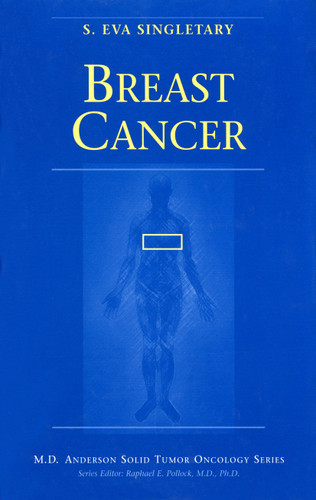 Breast Cancer (MD Anderson Solid Tumor Oncology Series) book cover by 