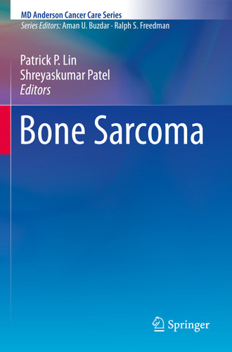 Bone Sarcoma (MD Anderson Cancer Care Series) book cover by 