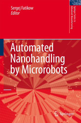 Automated Nanohandling by Microrobots (Springer Series in Advanced Manufacturing) book cover by 