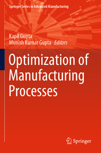 Optimization of Manufacturing Processes (Springer Series in Advanced Manufacturing) book cover by 