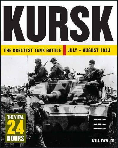 Kursk: The Vital 24 Hours (24 Hours) book cover by Will Fowler