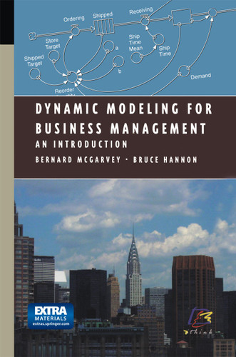 Dynamic Modeling for Business Management: An Introduction (Modeling Dynamic Systems) book cover by Bernard McGarvey, Bruce Hannon