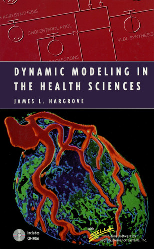 Dynamic Modeling in the Health Sciences (Modeling Dynamic Systems) book cover by James L. Hargrove
