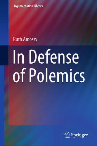 In Defense of Polemics (Argumentation Library #42) book cover by Ruth Amossy
