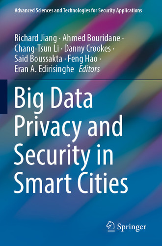 Big Data Privacy and Security in Smart Cities (Advanced Sciences and Technologies for Security Applications) book cover by 