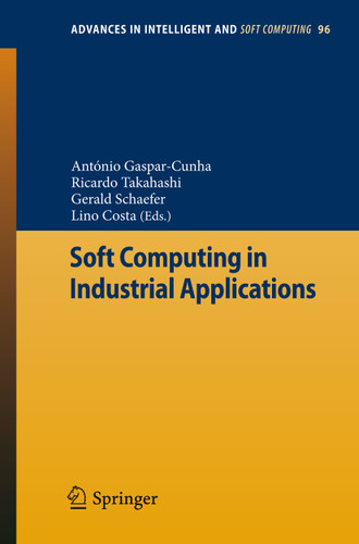 Soft Computing in Industrial Applications (Advances in Intelligent and Soft Computing #96) book cover by 