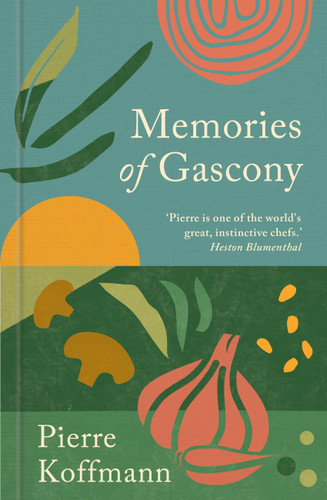 Memories of Gascony book cover by Pierre Koffmann