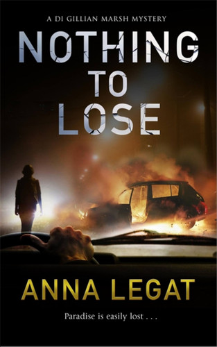 Nothing to Lose (The Gillian Marsh series) book cover by Anna Legat