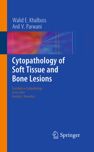 Cytopathology of Soft Tissue and Bone Lesions (Essentials in Cytopathology #9) book cover by Walid E. Khalbuss, Anil V. Parwani