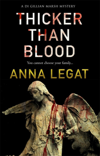 Thicker Than Blood (The Gillian Marsh series) book cover by Anna Legat
