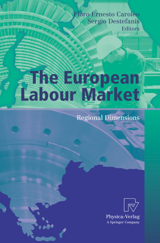 The European Labour Market: Regional Dimensions (AIEL Series in Labour Economics) book cover by 