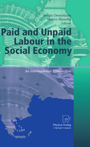 Paid and Unpaid Labour in the Social Economy: An International Perspective (AIEL Series in Labour Economics) book cover by 