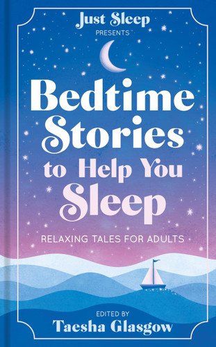 Bedtime Stories to Help You Sleep: Relaxing tales for adults book cover by Taesha Glasgow
