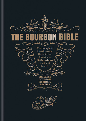 The Bourbon Bible book cover by Eric Zandona