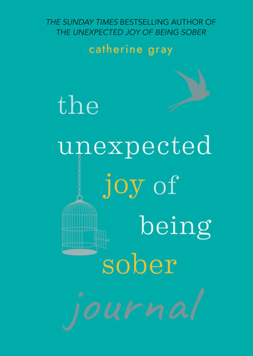 Unexpected Joy of Being Sober Journal book cover by Catherine Gray