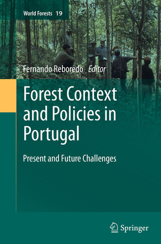 Forest Context and Policies in Portugal: Present and Future Challenges (World Forests #19) book cover by 