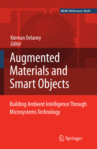 Ambient Intelligence with Microsystems: Augmented Materials and Smart Objects (Microsystems #18) book cover by 