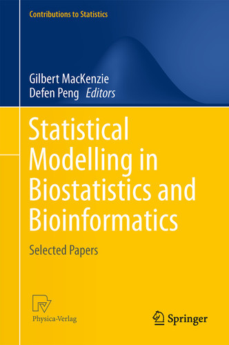 Statistical Modelling in Biostatistics and Bioinformatics: Selected Papers (Contributions to Statistics) book cover by 